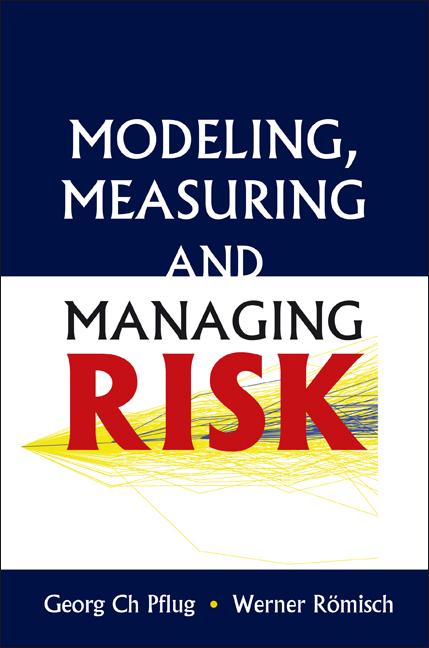 MODELING,MEASURING & MANAGING RISK by Pflug Georg Ch, Romisch Werner