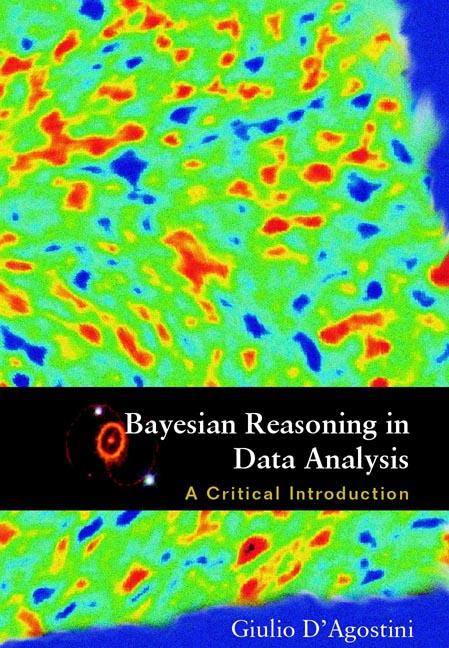 BAYESIAN REASONING IN DATA ANALYSIS by D'agostini Giulio
