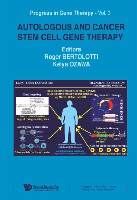 AUTOLOGOUS & CANCER STEM CELL GENE..(V3) by Bertolotti Roger, Ozawa Keiya
