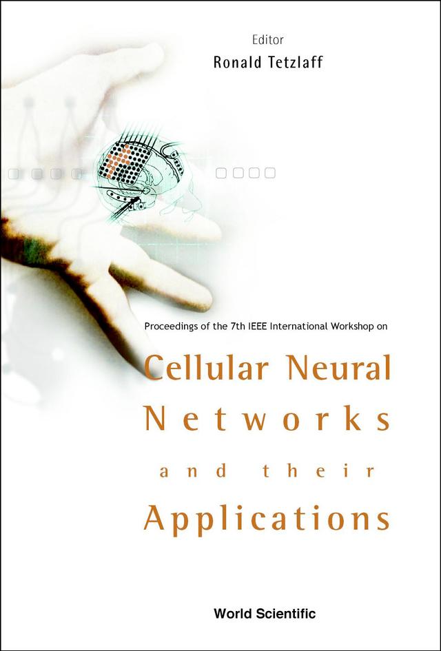 CELLULAR NEURAL NETWORKS & THEIR APPLIC. by Tetzlaff Ronald