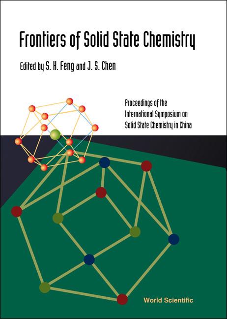 FRONTIERS OF SOLID STATE CHEMISTRY by Chen Jiesheng, Feng Shouhua