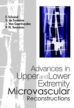 ADVANCES IN UPPER & LOWER EXTREMITY..... by Fontaine S De, Geertruyden Jean Van, Schuind F