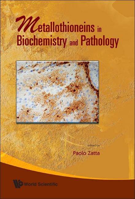 METALLOTHIONEINS IN BIOCHEMISTRY &... by Zatta Paolo