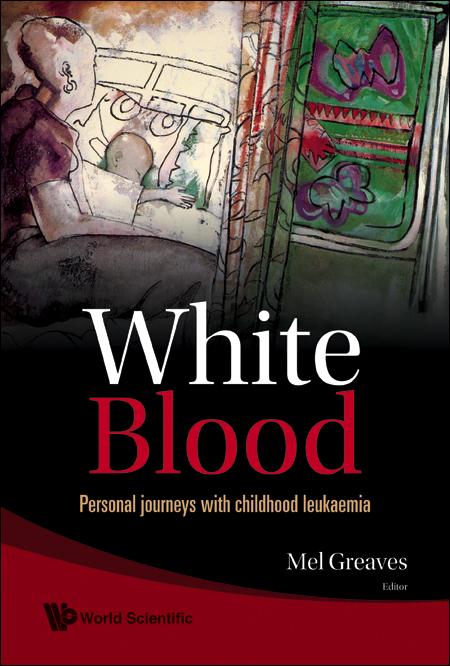 WHITE BLOOD by Greaves Mel