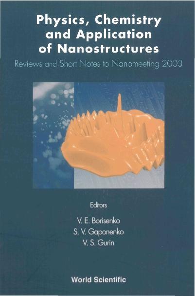 PHYS,CHEMISTRY & APPLN OF NANO 03 by Borisenko Victor E, Gaponenko Sergei Vasil'evich, Gurin Valerij S