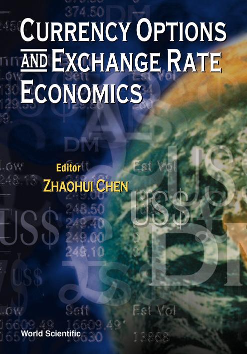 CURRENCY OPTIONS & EXCHANGE RATE... by Chen Zhaohui
