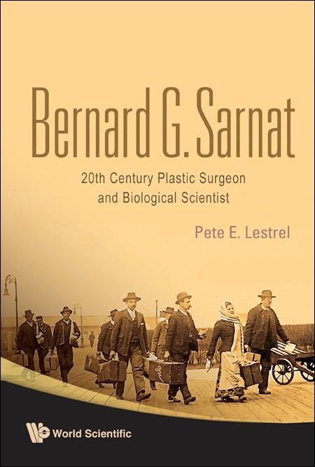 BERNARD G SARNAT by Lestrel Pete E, Sarnat Bernard G