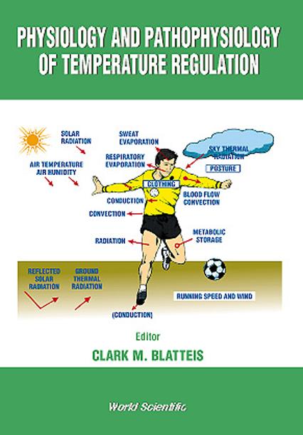 PHYSIOLOGY & PATHOPHYSIOLOGY OF... by Blatteis Clark M
