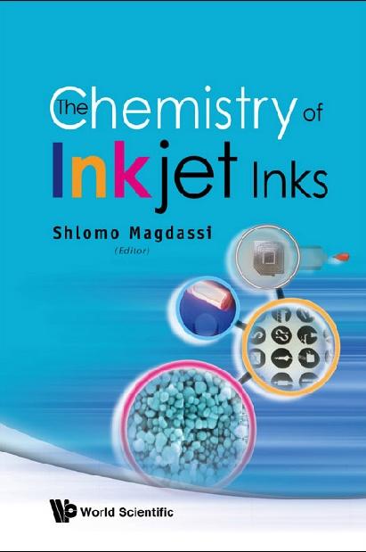 CHEMISTRY OF INKJET INKS,THE by Magdassi Shlomo