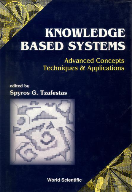 KNOWLEDGE-BASED SYSTEMS by Tzafestas Spyros