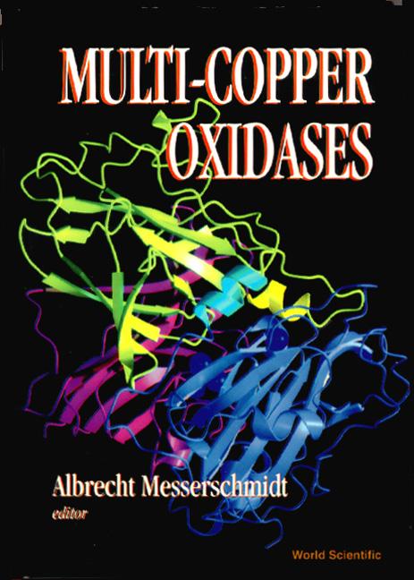MULTI-COPPER OXIDASES by Messerschmidt Albrecht