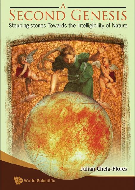 SECOND GENESIS, A by Chela-flores Julian