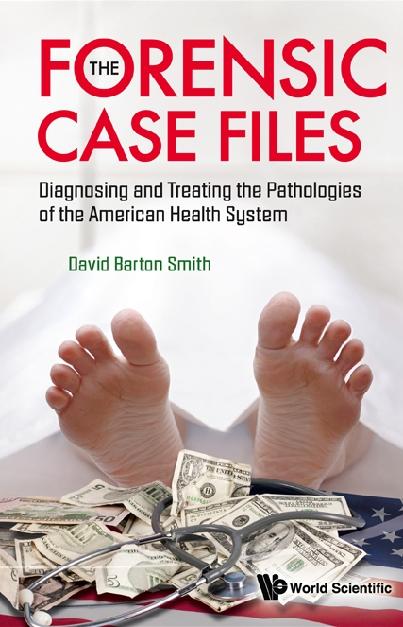 FORENSIC CASE FILES, THE by Smith David Barton