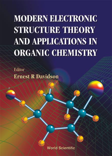 MODERN ELECTRONIC STRUCTURE THEORY... by Davidson Ernest R