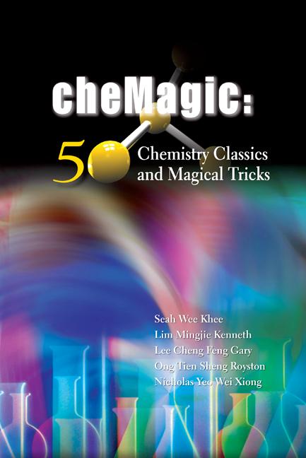 cheMAGIC by Mingjie Kenneth Lim;Cheng Feng Gary Lee;Tien Sheng Royston Ong;Wei Xiong Nicholas Yeo, Wee Khee Seah
