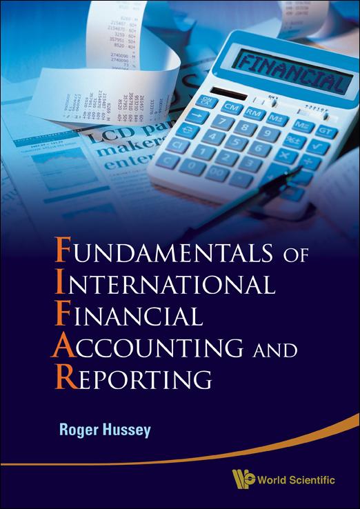 FUNDAMENTALS OF INTL FIN ACC & REPORTING by Roger Hussey