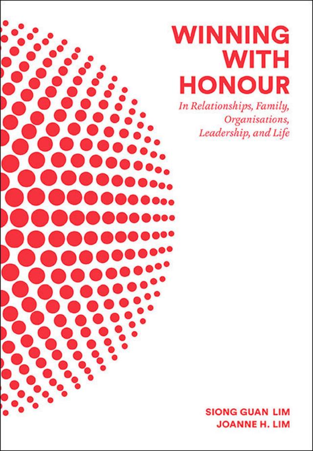 WINNING WITH HONOUR by Joanne H Lim, Siong Guan Lim