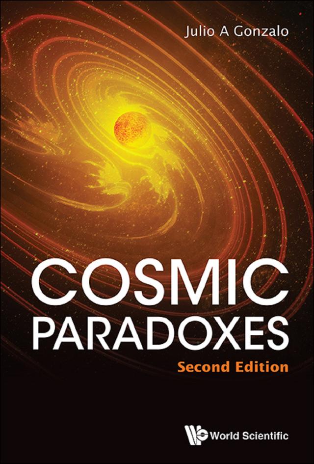 COSMIC PARADOXES (2ND ED) by Julio A Gonzalo
