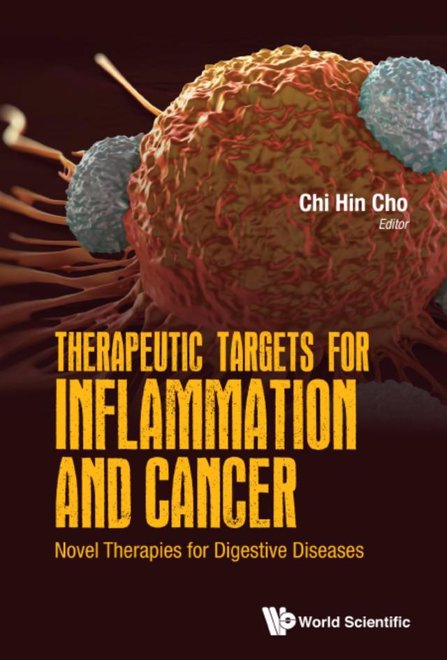 THERAPEUTIC TARGETS FOR INFLAMMATION AND CANCER by Chi-hin Cho