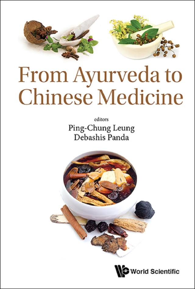 FROM AYURVEDA TO CHINESE MEDICINE by Debashis Panda, Ping-chung Leung
