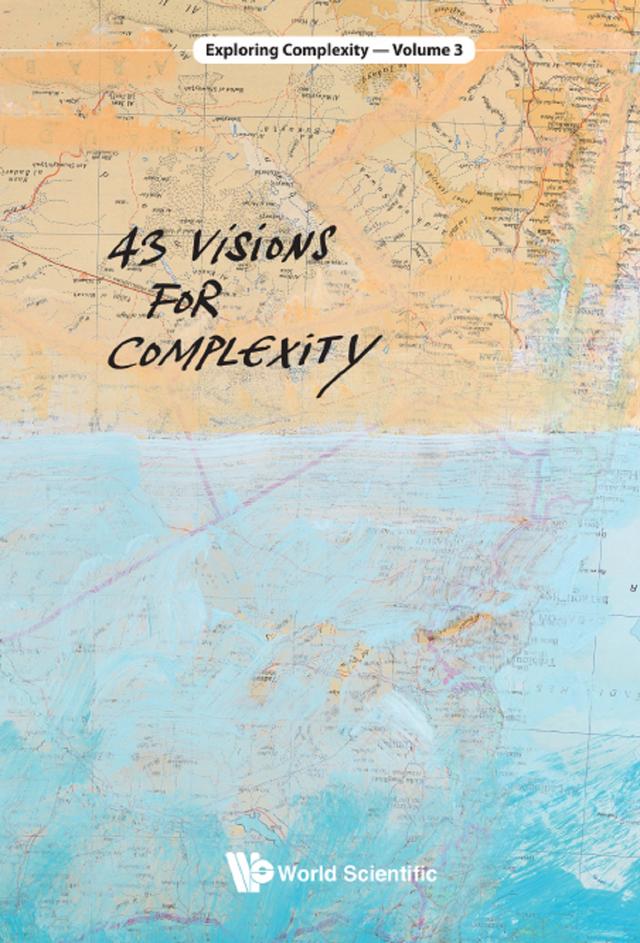 43 VISIONS FOR COMPLEXITY by Stefan Thurner