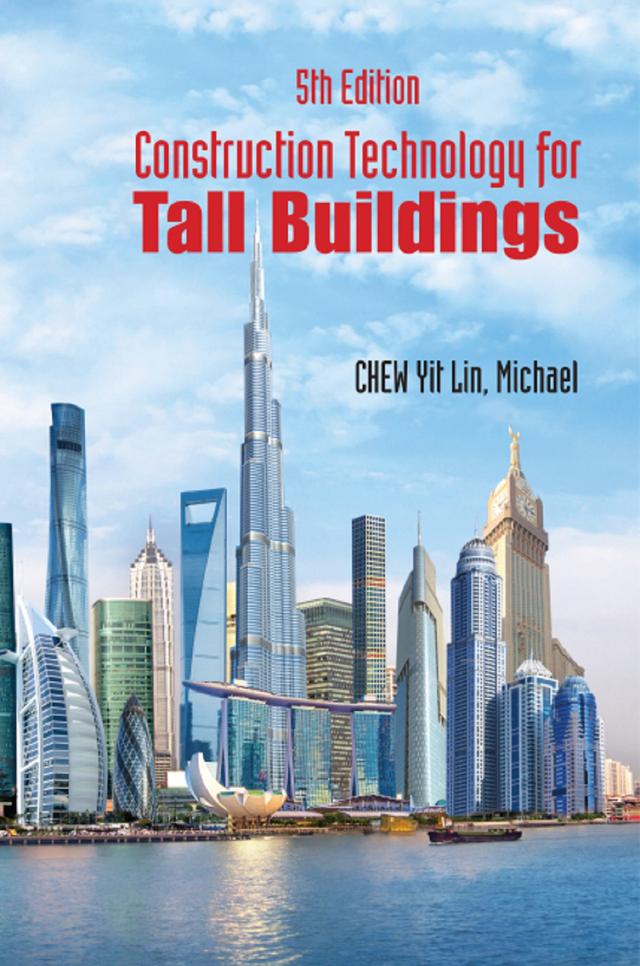 CONSTRUCT TECH TALL BLDG (5TH ED) by Yit Lin Michael Chew