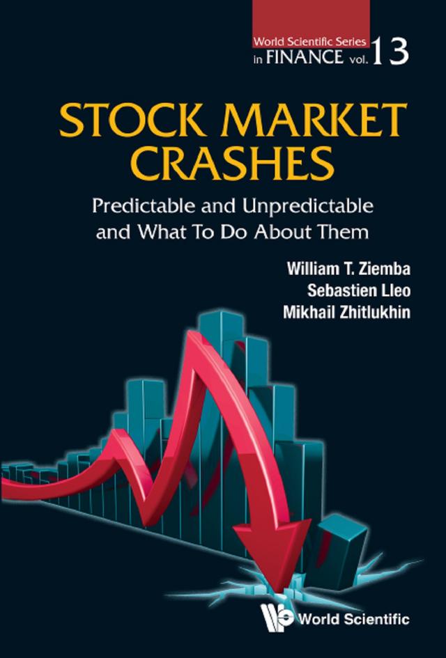 STOCK MARKET CRASHES by Mikhail Zhitlukhin, Sebastien Lleo, William T Ziemba