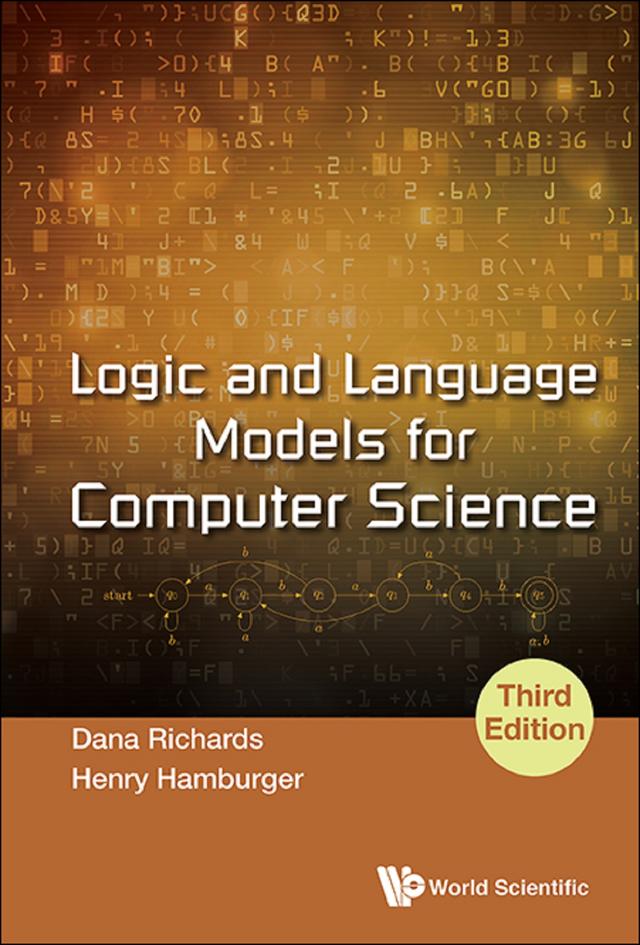 LOGIC & LANG MODEL COMP (3RD ED) by Dana Richards, Henry Hamburger
