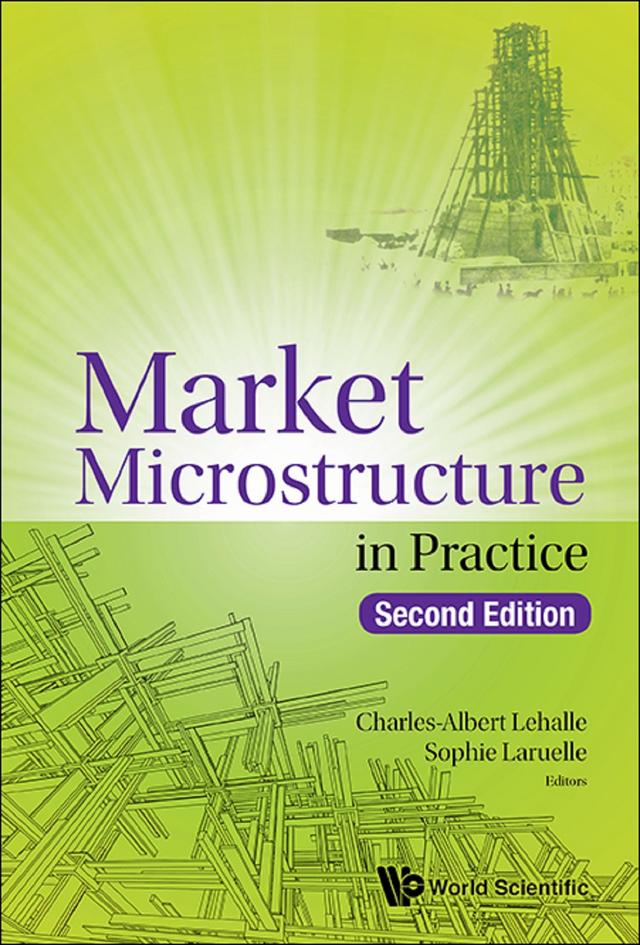 MKT MICROSTRUC PRACT (2ND ED) by Charles-albert Lehalle, Sophie Laruelle