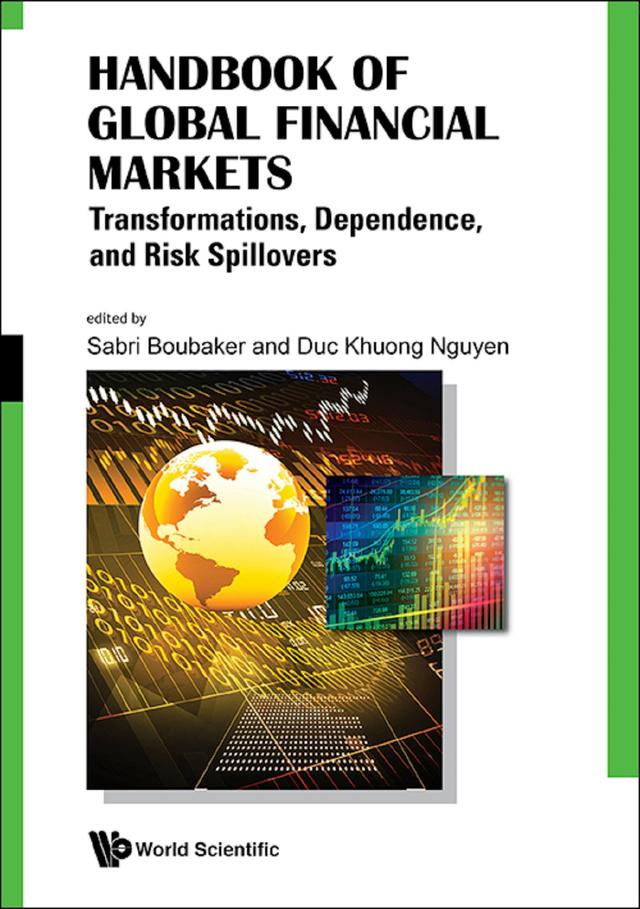 HANDBOOK OF GLOBAL FINANCIAL MARKETS by Duc Khuong Nguyen, Sabri Boubaker