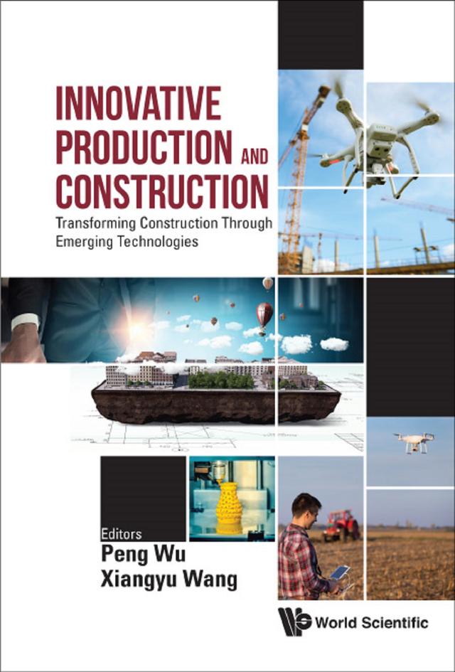 INNOVATIVE PRODUCTION AND CONSTRUCTION by Wu Peng