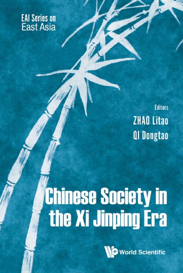 CHINESE SOCIETY IN THE XI JINPING ERA by Dongtao Qi, Litao Zhao
