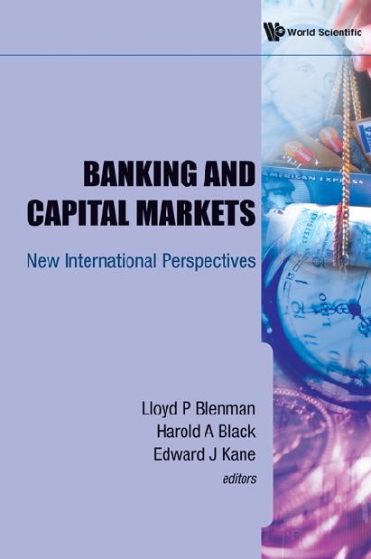BANKING AND CAPITAL MARKETS by Black Harold A, Blenman Lloyd P, Kane Edward