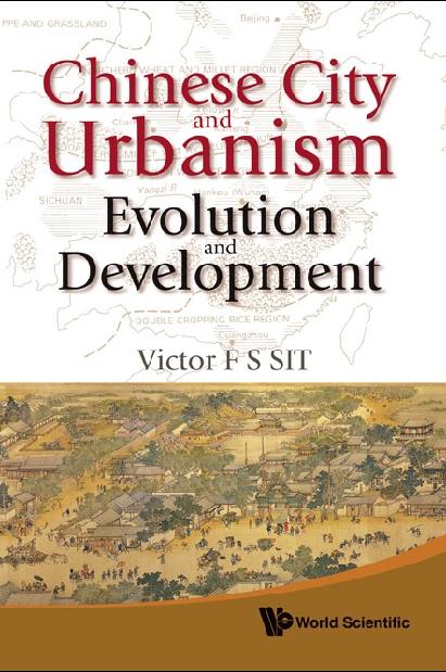 CHINESE CITY & URBANISM by Sit Victor F S