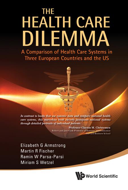 HEALTH CARE DILEMMA, THE by Armstrong Elizabeth G, Fischer Martin R, Parsa-parsi Ramin W