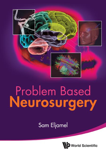 PROBLEM BASED NEUROSURGERY by Eljamel M Sam