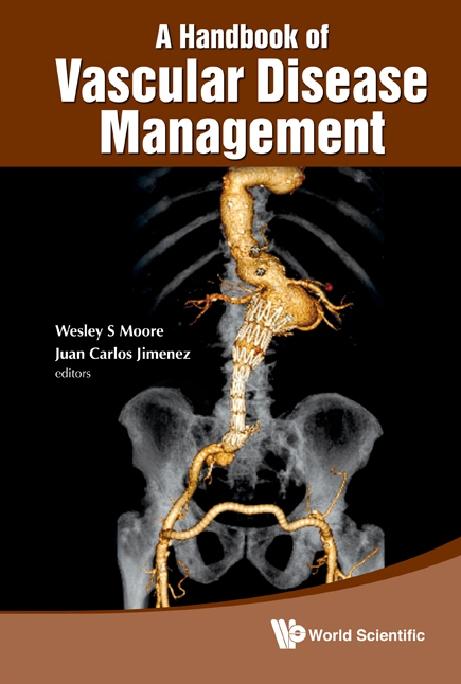 HANDBOOK OF VASCULAR DISEASE MGMT, A by Jimenez Juan Carlos, Moore Wesley S