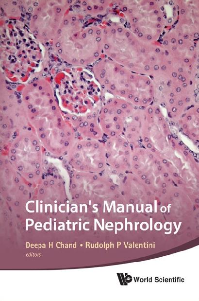 CLINICIAN'S MANUAL OF PEDIATRIC NEPHROLO by Chand Deepa H, Valentini Rudolph P
