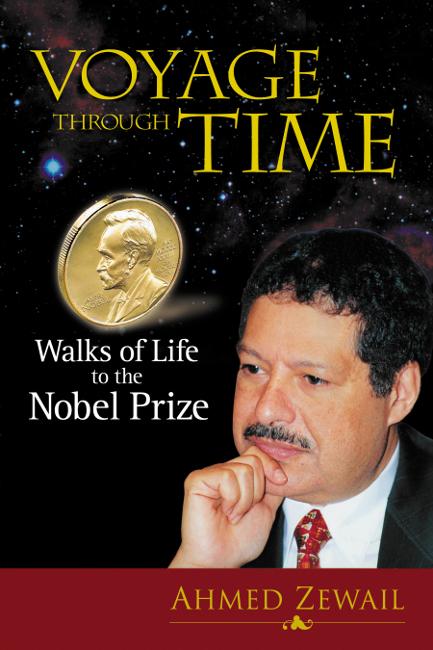 VOYAGE THROUGH TIME by Ahmed H Zewail