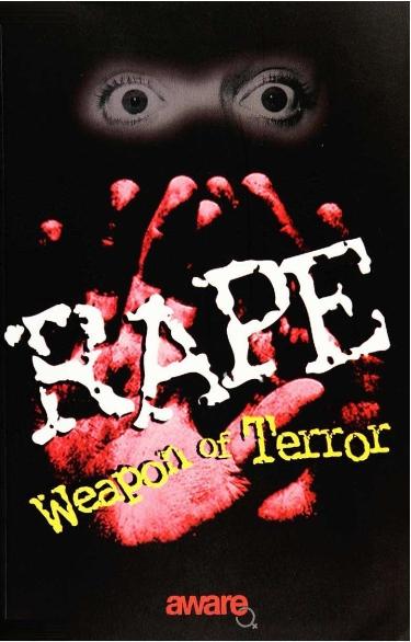 RAPE: WEAPON OF TERROR by Aware