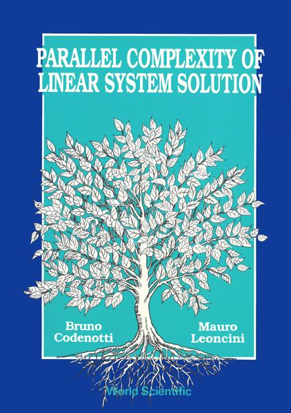 PARALLEL COMPLEXITY OF LINEAR SYSTEM SOL by Codenotti Bruno, Leoncini Mauro
