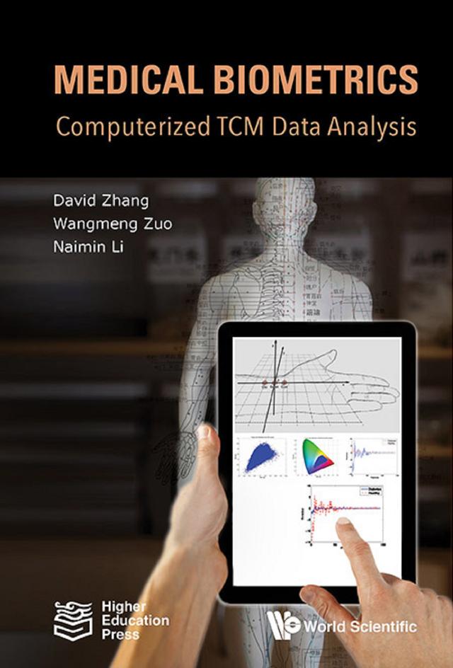 MEDICAL BIOMETRICS: COMPTR TCM DATA ANAL by David Zhang, Wangmeng Zuo