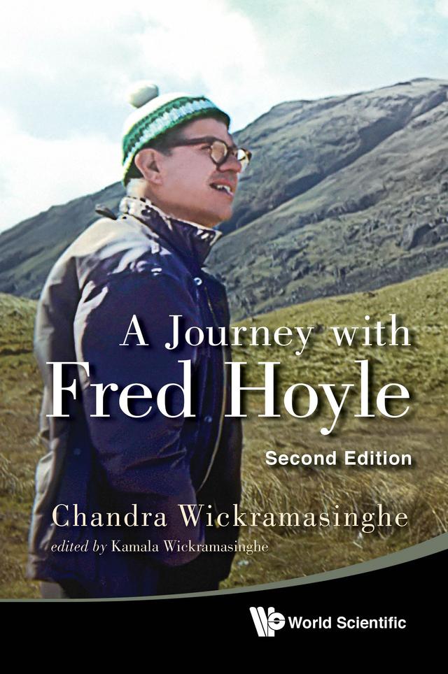 JOURNEY WITH FRED HOYLE, A (2ND ED) by Kamala Wickramasinghe, Nalin Chandra Wickramasinghe