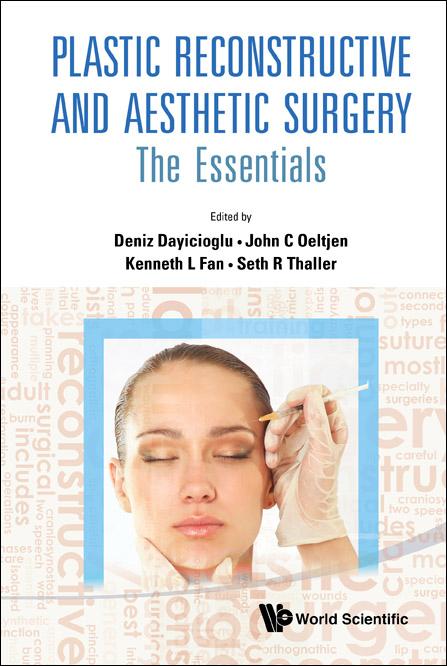 PLASTIC RECON & AESTHETIC SURGERY [W/DVD] by Deniz Dayicioglu, John C Oeltjen, Kenneth L Fan, Seth R Thaller