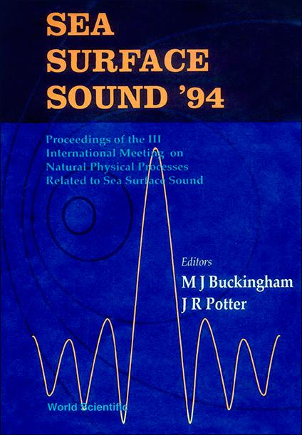 SEA SURFACE SOUND'94 by Buckingham Michael J, Potter J R