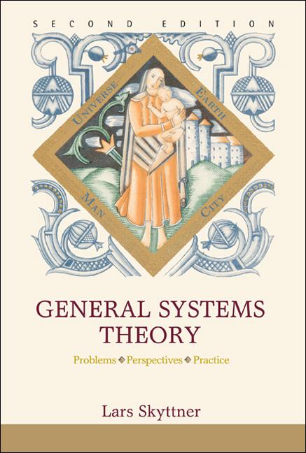 GENERAL SYSTEMS THEORY, (2ED) by Lars Skyttner