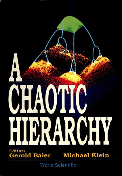 CHAOTIC HIERARCHY,A  (P/H) by Baier Gerold, Klein Michael