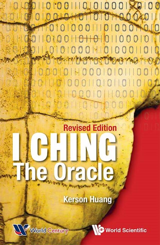 I CHING: THE ORACLE (REV ED) by Kerson Huang
