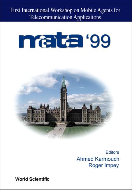 MOBILE AGENT FOR TELECOMMUNICATION... by Impey Roger, Karmouch Ahmed