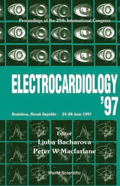 ELECTROCARDIOLOGY '97 by Bacharova Ljuba, Macfarlane Peter W